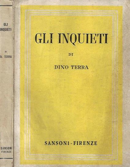 Gli inquieti - Dino Terra - copertina