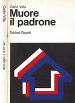 Muore il padrone