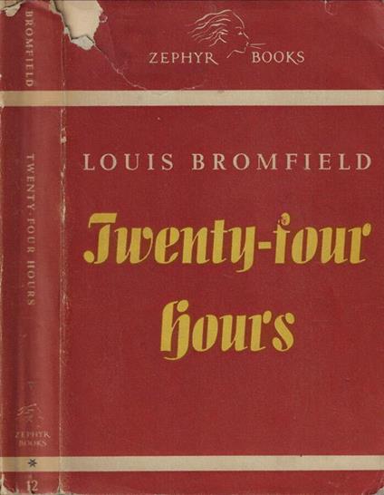 Twenty-four hours - Louis Bromfield - copertina