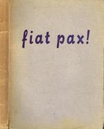 Fiat Pax! Enciclica Summi Pontificatus-Pio XII