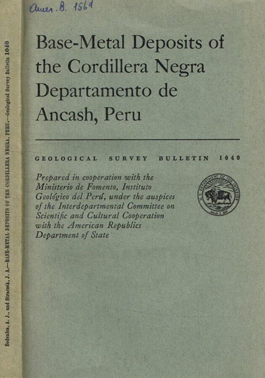 Base-metal deposits of the Cordillera Negra Departamento de Ancash Peru - copertina