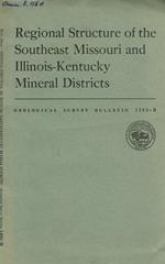 Regional structure of the southeast missouri and illinois-kentucky mineral districts