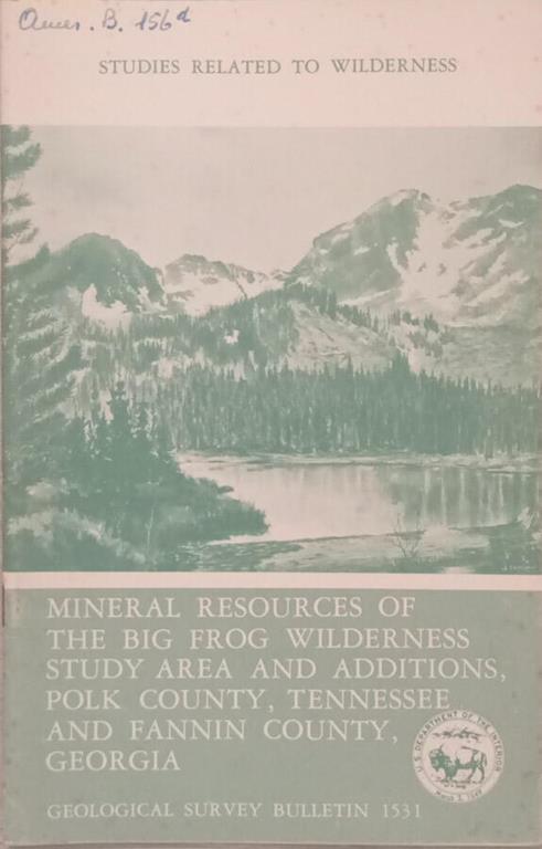 Mineral Resources of the big frog wilderness study area and additions, polk county, Tennessee and Fannin County, Georgia - copertina