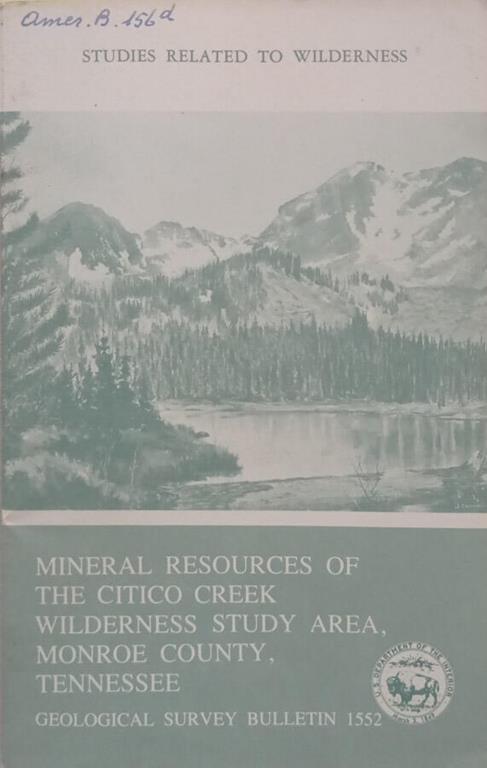 Mineral Resources of the citico creek wilderness study area, Monroe County, Tennessee - copertina