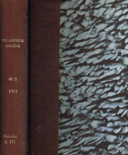 Philosophical magazine. Vol.46, july-december 1982 - copertina