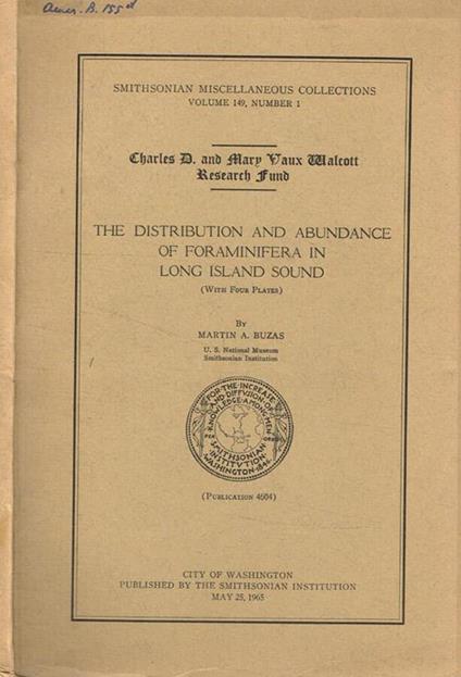 Charles D.and Mary Vaux Malcott research fund. The distribution and abundance of foraminifera in long island sound - copertina