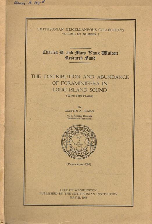 Charles D.and Mary Vaux Malcott research fund. The distribution and abundance of foraminifera in long island sound - copertina