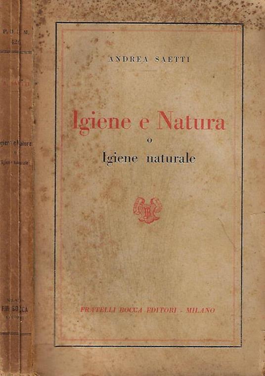 Igiene e Natura o igiene naturale - Andrea Saetti - copertina