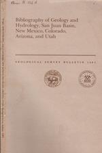 Bibliography of Geology and Hydrology, San Juan Basin, New Mexico, Colorado, Arizona and Utah