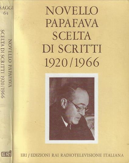 Scelta di scritti 1920/1966 - Novello Papafava - copertina