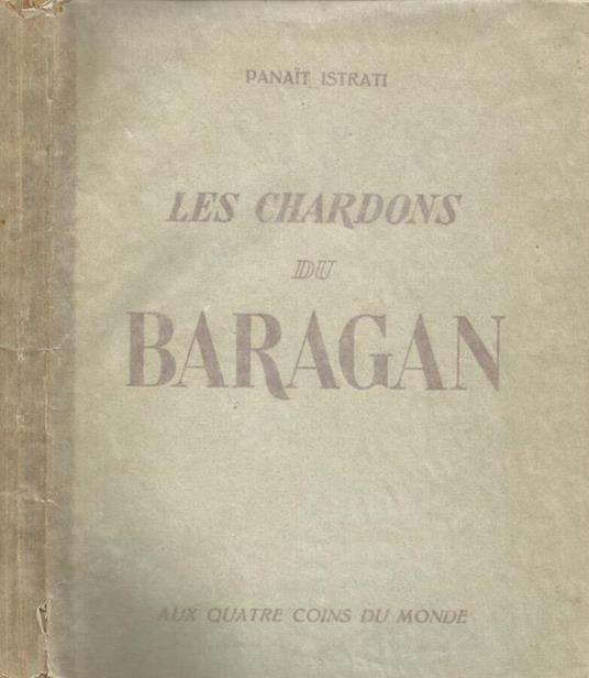 Les Chardons du Baragan - Panait Istrati - copertina