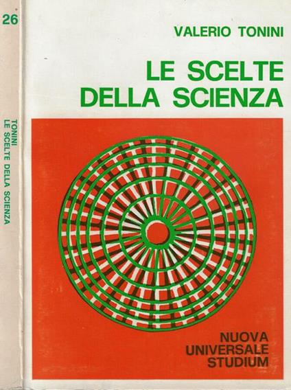 Le scelte della scienza - Valerio Tonini - copertina