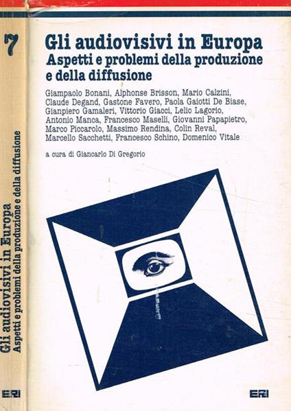Gli audiovisivi in Europa. Aspetti e problemi della produzione e della diffusione - copertina