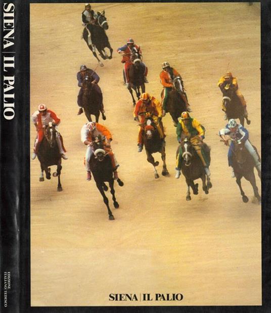 Siena - Il Palio - Giulio Pepi - copertina