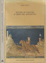 Figure di viaggio e crisi del soggetto