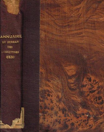 Annuaire pour l'an 1830, présenté au Roi, par le bureau des longitudes - copertina