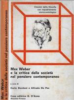 Max Weber e la critica della società nel pensiero contemporaneo