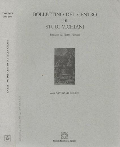 Bollettino del centro di studi Vichiani Anno XXVI-XXVII 1996-1997 - Pietro Piovani - copertina