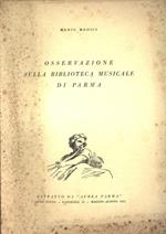 Osservazione sulla Biblioteca Musicale di Parma