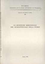 La questione meridionale nel quarantennale della Svimez
