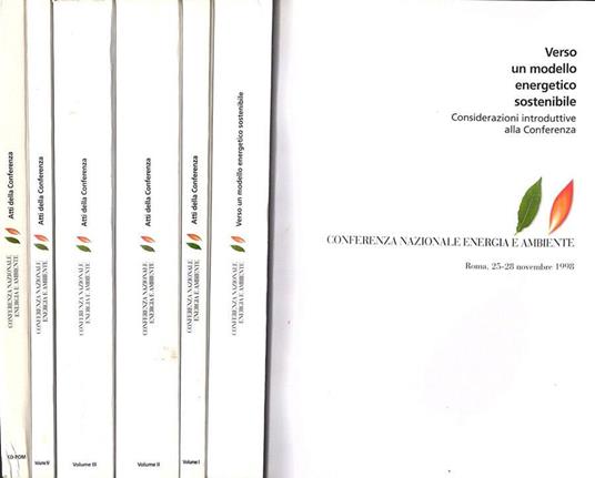 Conferenza Nazionale Energia e Ambiente - Atti della conferenza vol. I - II - III - IV - V - copertina