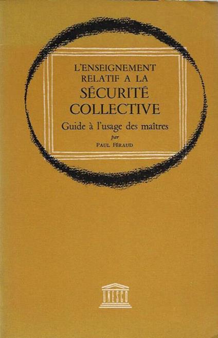 L' enseignement relatif a la Securite Collective - copertina