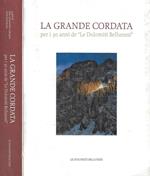 La Grande Cordata per i 30 anni de le Dolomiti Bellunesi