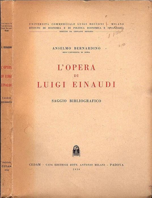 L' opera di Luigi Einaudi - Anselmo Bernardino - copertina