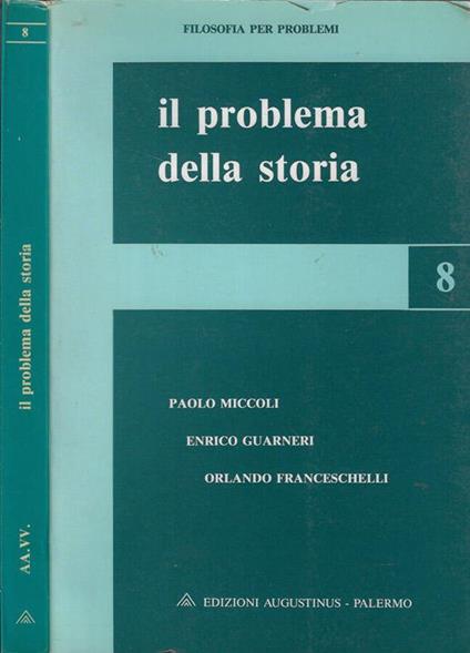 Il problema della storia - Paolo Miccoli - copertina