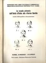 La scuola primaria dall' Unità d' italia alla riforma Gentile