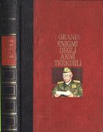 I grandi enigmi degli anni terribili