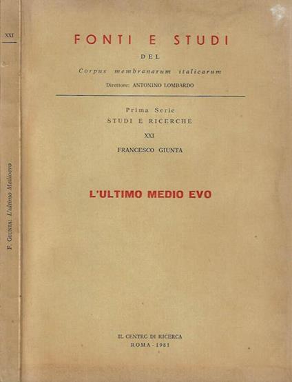 L' ultimo Medio Evo - Francesco Giunta - copertina