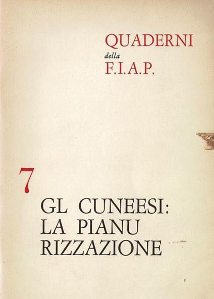 GL Cuneesi: la pianurizzazione - copertina