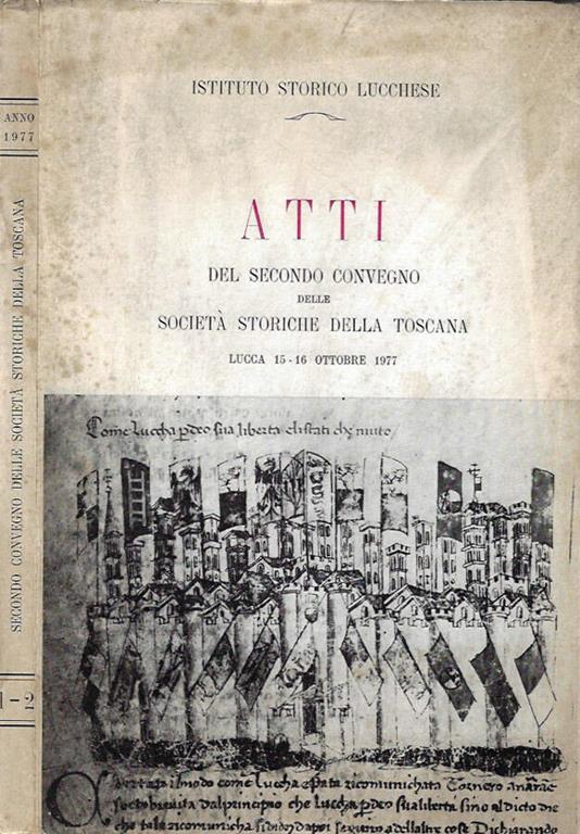 Actum Luce. Rivista di studi Lucchesi, anno VI - n. 1 -2 - copertina