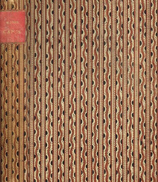 L' esprit français. La Chatelaine-Monsieur Piegois. La veine-Brignol et sa fille - Alfred Capus - copertina