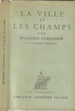 La ville et les champs