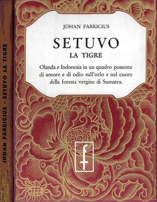 Setuvo la tigre - Johan Fabricius - copertina