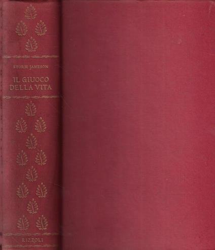 Il giuoco della vita - Storm Jameson - copertina