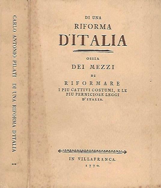 Di una riforma d'Italia, tomo II - Carlo Antonio Pilati - copertina
