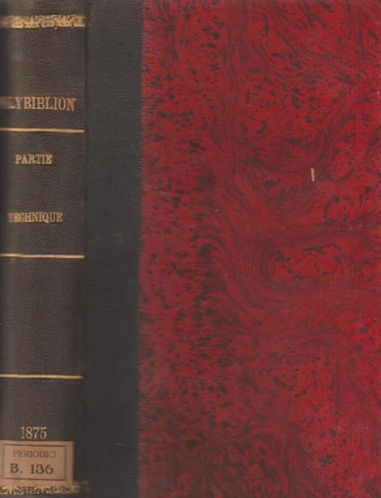 Polybiblion Revue Bibliographique Universelle. Partie Technique. Deuxieme serie - Tome Premier - Angelico da Civitavecchia - copertina