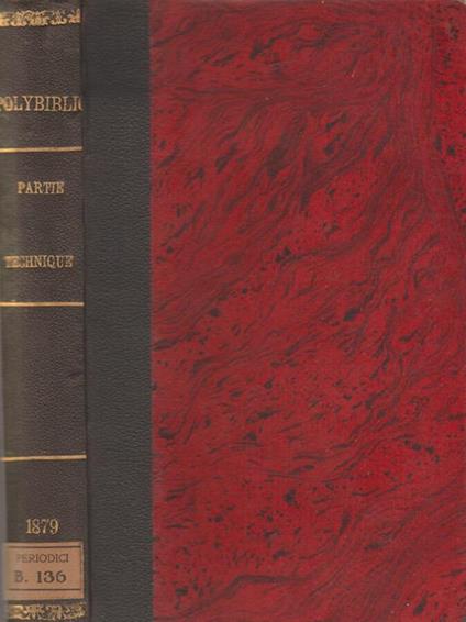 Polybiblion Revue Bibliographique Universelle. Partie Technique. Deuxieme serie - Tome cinquieme - Angelico da Civitavecchia - copertina