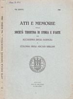 Atti e Memorie della Società Tiburtina di Storia e d'Arte già Accademia degli Agevoli e Colonia degli Arcadi Sibillini