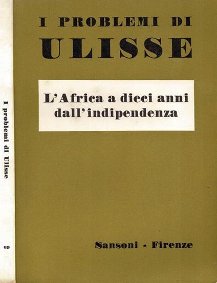 I problemi di Ulisse - 1971, vol. XI - L'Africa a dieci anni dall'indipendenza - copertina