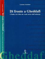 Di fronte a Gheddafi