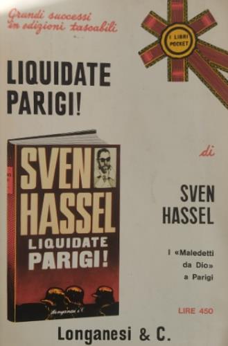 Liquidate Parigi! Romanzo - Sven Hassel - copertina