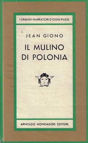 Il mulino di Polonia - Jean Giono - copertina