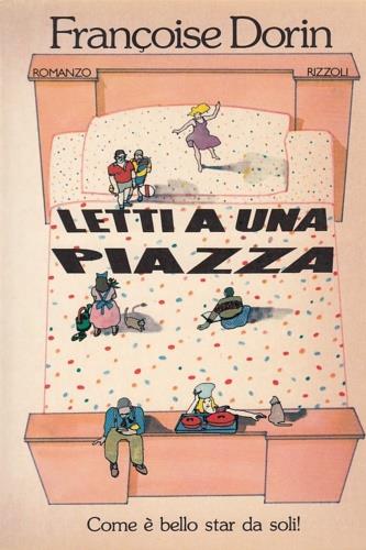 Letti a una piazza - Francoise Dorin - copertina