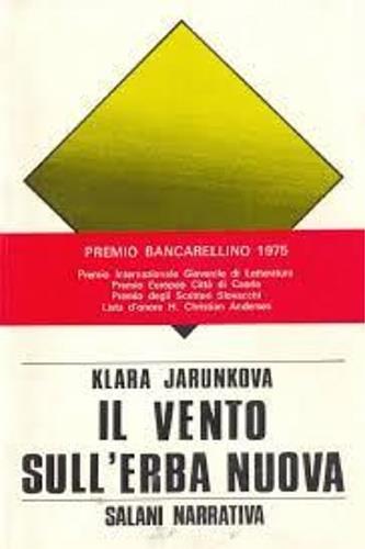 Il vento sull'erba nuova. Premio Bancarellino 1975 - copertina
