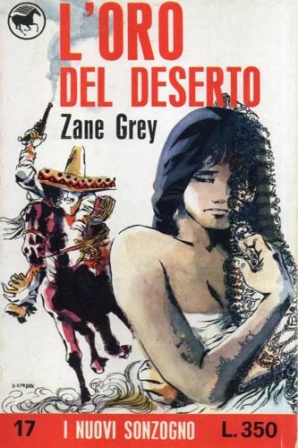 L' oro del deserto - Zane Grey - copertina