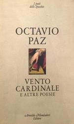 Vento cardinale e altre poesie